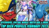 Speedroids, Virtual World, Water Box, & More! Yu-Gi-Oh! Top Deck Profiles February 2023