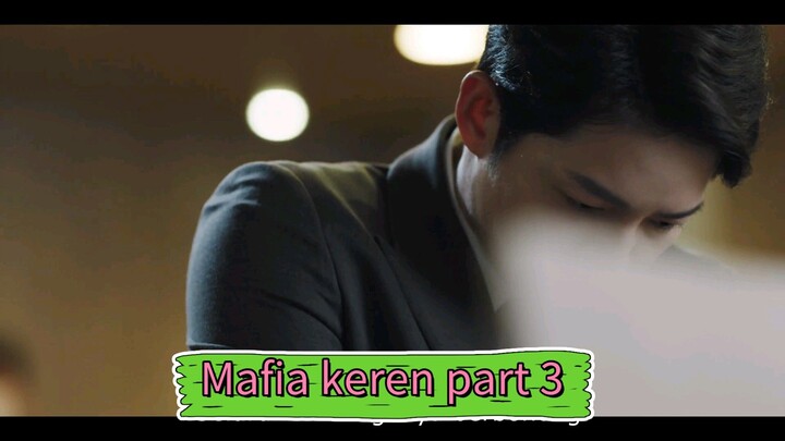Mafia keren part 3