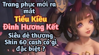 [ Vương Giả Vinh Diệu ] Review skin mới ra mắt Tiểu Kiểu Đinh Hương Kết siêu cute - 20k có gì mới ?