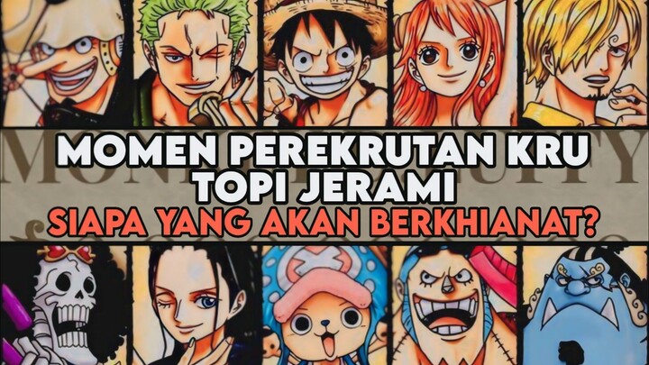 MOMEN EPIC PEREKRUTAN SEMUA ANGGOTA BAJAK LAUT TOPI JERAMI - ONE PIECE