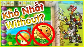 PLANTS VS ZOMBIES KHÓ NHẤT NHƯNG KHÔNG DÙNG HOA MẶT TRỜI