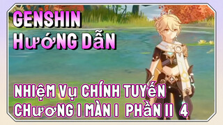 [Genshin, Hướng Dẫn] Nhiệm Vụ Chính Tuyến Chương I Màn 1 (Phần II) 4