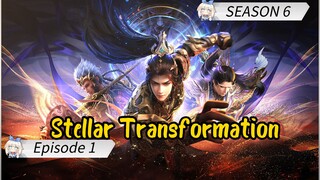 EP 1 || STELLAR TRANSFORMATION S6