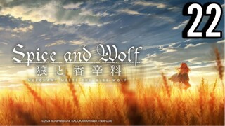 Spice and Wolf- Merchant Meets the Wise Wolf Episode 22