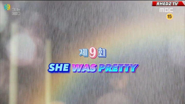 She Was Pretty [ Episode 9 ] (English Subtitles)