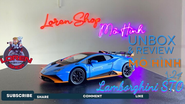 Unbox & Review mô hình Lamborghini Huracán STO 1:24