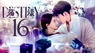 EP16/24 Destiny (2025)