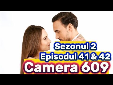 Camera 609 - Episodul 41 & 42 - Sezonul 2 | Rezumat