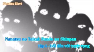 Nanatsu no Taizai: Fundo no Shinpan Tập 6 - Đối đầu với tuyệt vọng