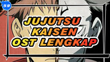 [Jujutsu Kaisen] OST Lengkap_59