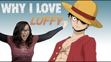 Why I Love Luffy (So Far)