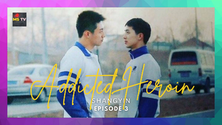 Addicted Heroin Ep 3 Eng Sub