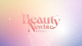 [Eng Sub] Beauty Newbie หัวใจไม่มีปลอม - EP.2 [1-4]