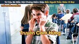 [Review Phim] Từ Cậu Bé Mắc Hội Chứng Hiếm Gặp Đến Người Thầy Giáo Chắp Cánh Mọi Ước Mơ