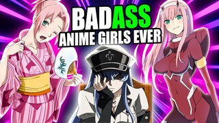 Badass Anime Girls Ever