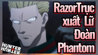 Razor Trục xuất Lữ Đoàn Phantom