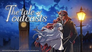 The Tale of Outcasts:Episode-08