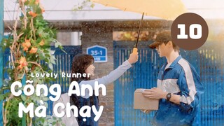 Tập 10| Lovely Runner - Cõng Anh Mà Chạy (Byeon Woo Seok & Kim Hye Yoon).