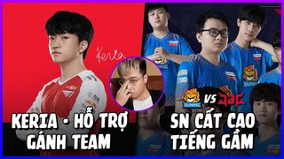 ESPORTS 247: SN CẤT CAO TIẾNG GẦM, T1 KERIA GÁNH TEAM CỰC MẠNH, FEBIVEN NGHỈ HƯU | BLV HOÀNG LUÂN