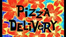 Spongebob Squarepants S1 (Malay) - Pizza Delivery