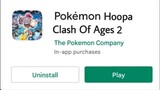 Pokémon The Game Hoopa and The Clash Of Ages 2 For Mobile | 100mb