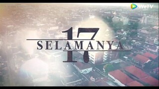 17 Selamanya episode 1A