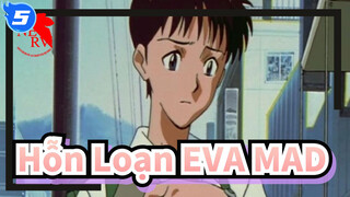 [Hỗn Loạn EVA/MAD/Cảm động/bản hiệu chỉnh] Evangelion_5