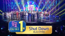 'SHUT DOWN'十冠王！本周人气歌谣一位：BLACKPINK-Shut Down