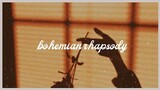 bohemian rhapsody [ aesthetic lyrics ]
