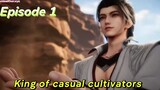 King of casual cultivators Episode 1 Sub English