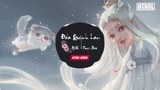 Đóa Quỳnh Lan ( Htrol Remix ) H2k ft Yuni Boo | Nhạc EDM Tiktok Remix Gây Nghiện 2020 Hay Nhất !