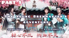 The Young Brewmaster’s Adventure Episode 01 Subtitle Indonesia