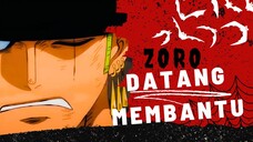 [AMV] ONE PIECE - ZORO DATANG MEMBANTU