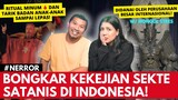 KESADISAN SEKTE SETAN INDONESIA ft. MONGOL  | #NERROR