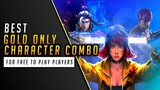 GOLD CHARACTER ONLY | BEST CHARACTER COMBINATION IN FREE FIRE THIS 2021