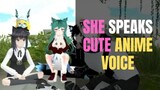 She Speaks Cute Anime Voice