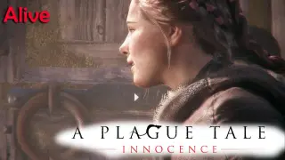 Alive part 11 | A Plague Tale : Innocence