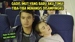 TAK SENGAJA KENALAN MALAH TERBAWA PERASAAN : Alur Cerita Film That Thing Called Tadhana