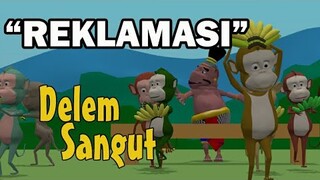 REKLAMASI - DELEM SANGUT - PUSANIMATION