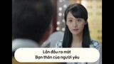 [YÊU EM TỪ CÁI NHÌN ĐẦU TIÊN] Lần đầu ra mắt bạn thân của người yêu