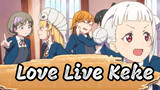 Keke's Kiss | Love Live!