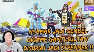 AWALNYA NYAMAR JADI GEMBEL DIGAME BERUBAH JADI SULTAN , MALAH DISURUH JADI STREAMER !! - PUBG MOBILE