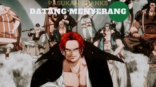 PASUKAN SHANKS DATANG MENYERANG (ONE PIECE EDIT)