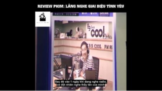 (P3) Review phim Lắng nghe giai điệu tình yêu #ReviewPhimTinhCam