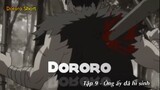 Dororo Tập 9 - Ông ấy đã hi sing
