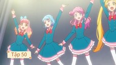 aikatsu friends. Tập 50. Phần 1 (lồng tiếng)(end)
