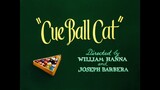 Tom & Jerry S03E03 Cue Ball Cat