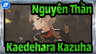 Nguyên Thần|Lá phong như lửa vậy, nó trôi cùng với tôi [Kazuha✦ Lamb]_2