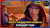 BTTH Season 5 Episode 96 Bagian 2 Subtitle Indonesia - Terbaru Xiao yan bertemu Fei Tian