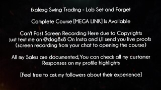 fxalexg Swing Trading Course Lab Set and Forget download